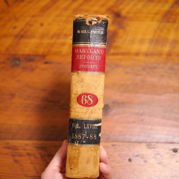 Other - Antique 1888 Maryland Reports William Keech Court of Appeals Leather Bound Book